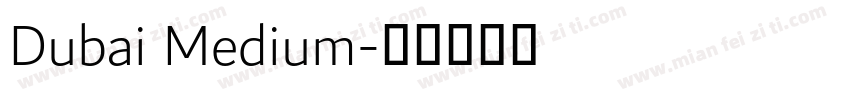 Dubai Medium字体转换